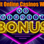 Legit Online Casinos With No Deposit Bonus